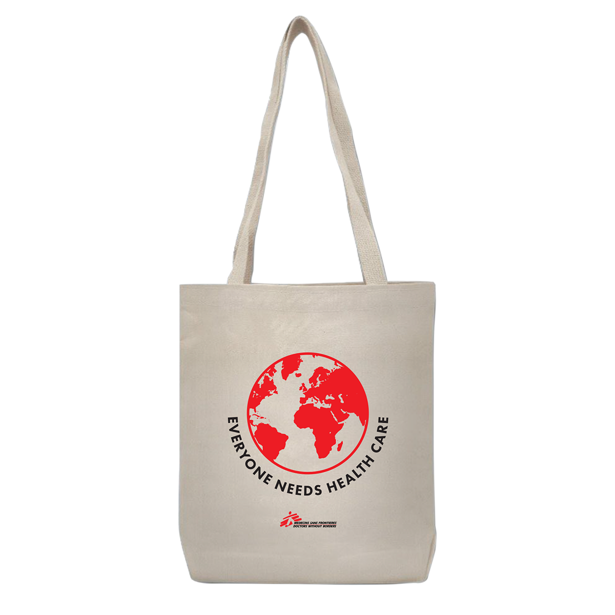 Médecins Sans Frontières / Doctors Without Borders tote bag with "Everyone Needs Health Care" written on the front.